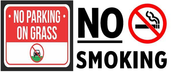 No parking on the grass, no smoking