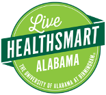 Live HealthSmart Alabama. The University of Alabama at Birmingham.