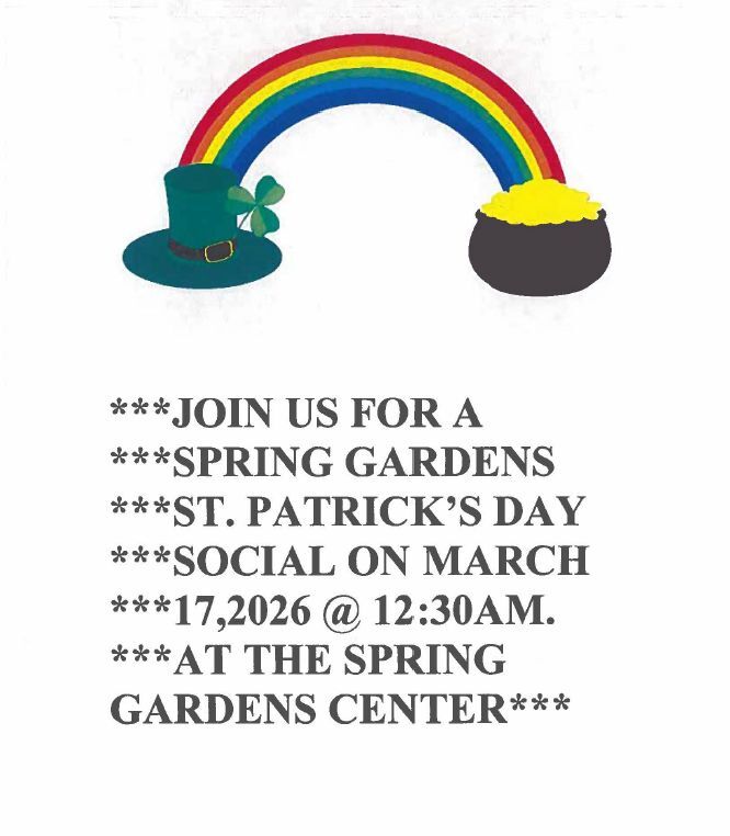 Spring Gardens St. Patricks Day Social Flyer, all information as listed below.